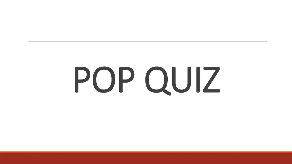 pop quiz pop quiz