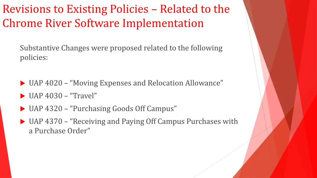 revisions to existing policies related 1