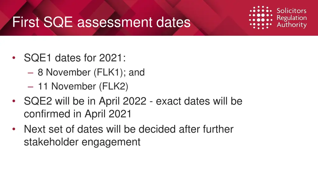 first sqe assessment dates