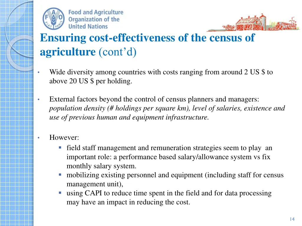 ensuring cost effectiveness of the census 1