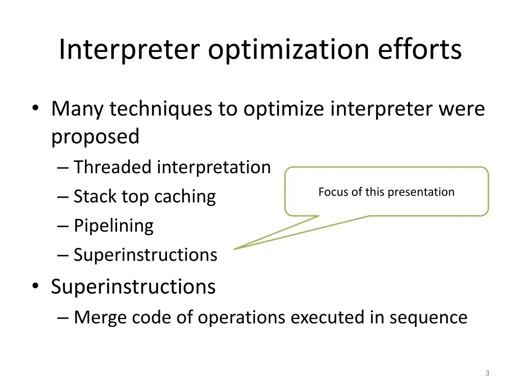 interpreter optimization efforts