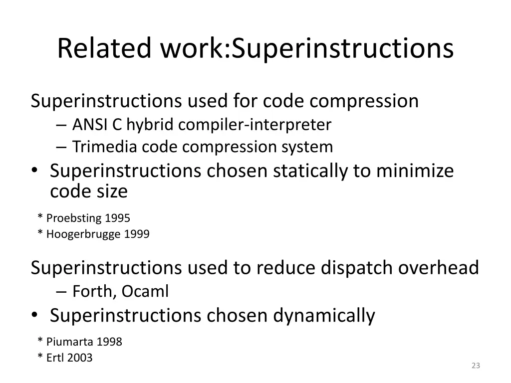 related work superinstructions