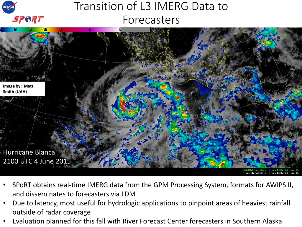 transition of l3 imerg data to forecasters