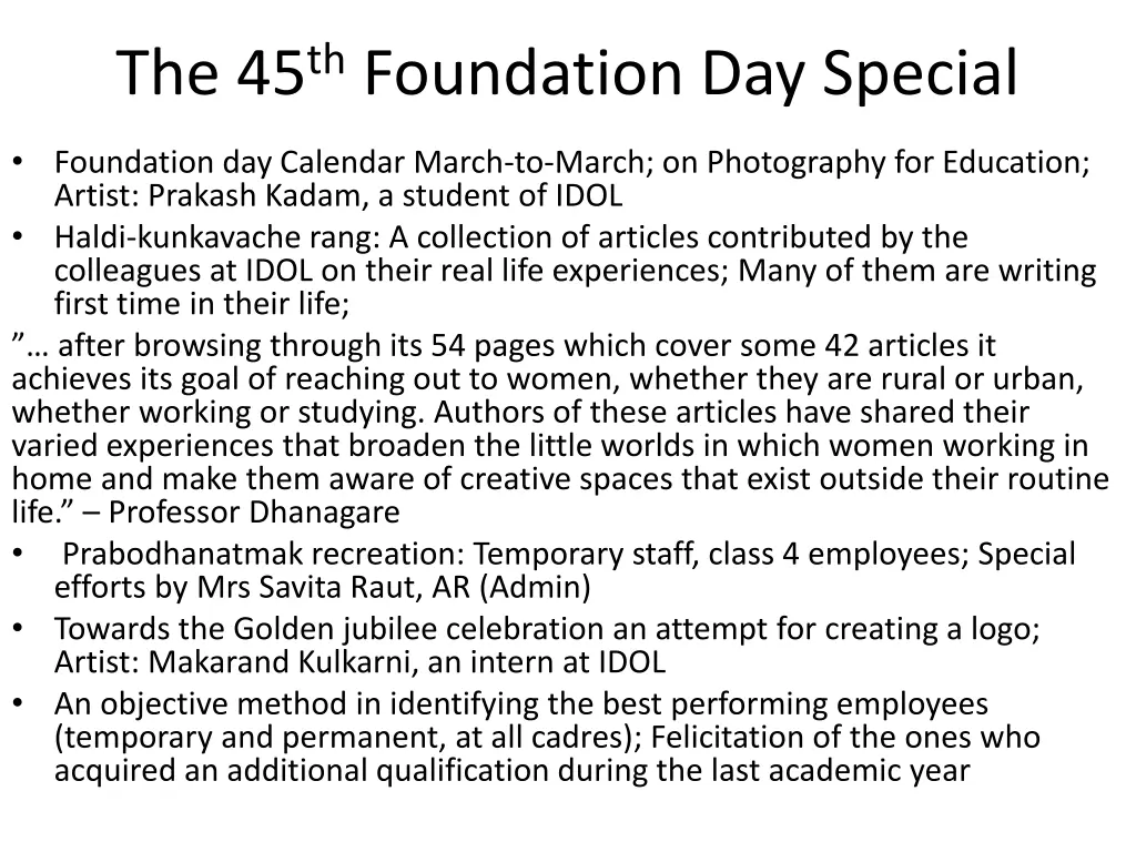 the 45 th foundation day special