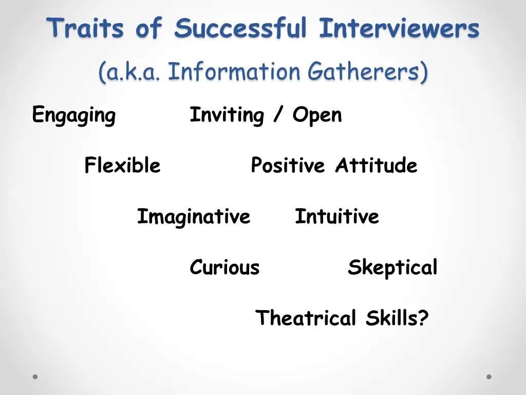 traits of successful interviewers