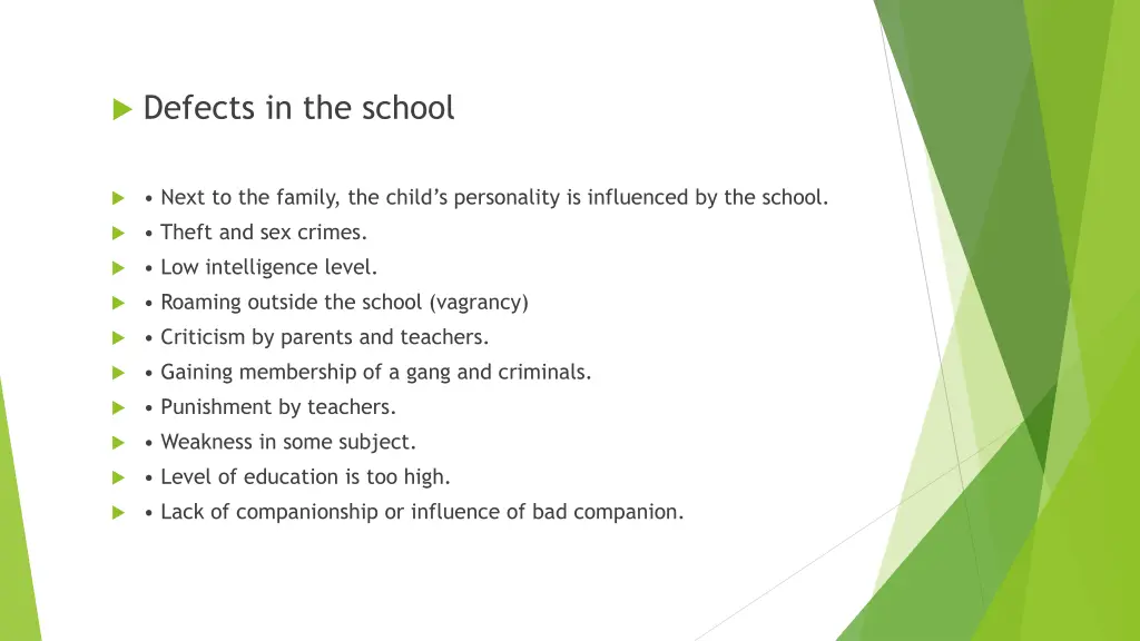defects in the school