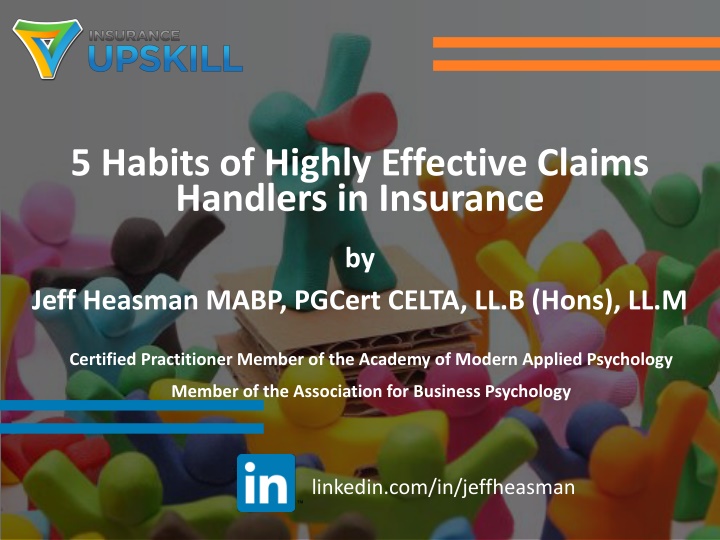 5 habits of highly effective claims handlers