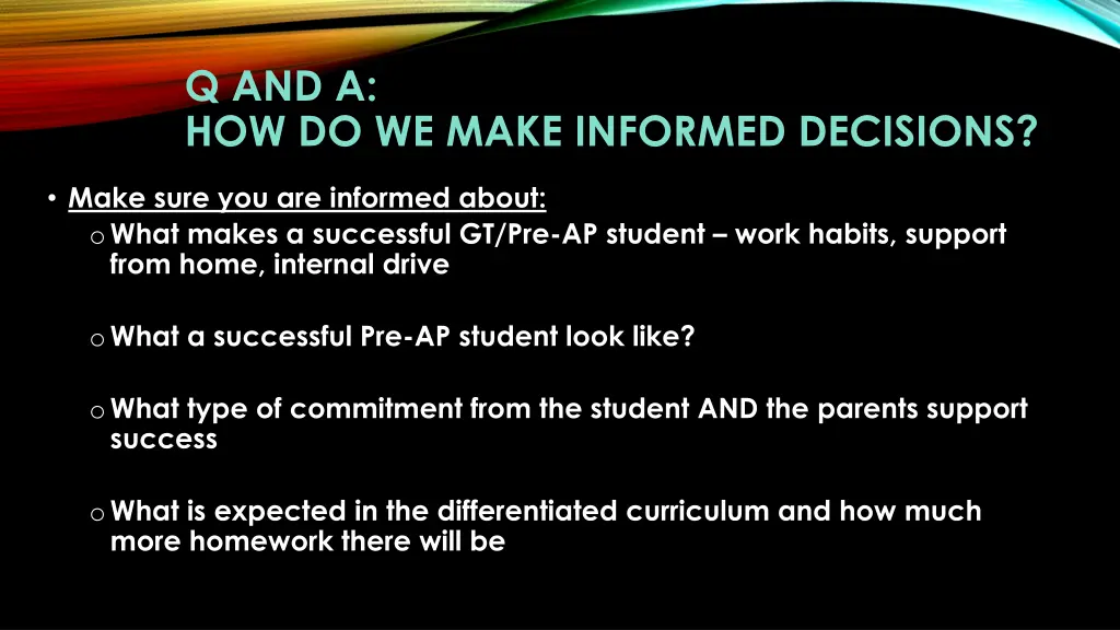 q and a how do we make informed decisions