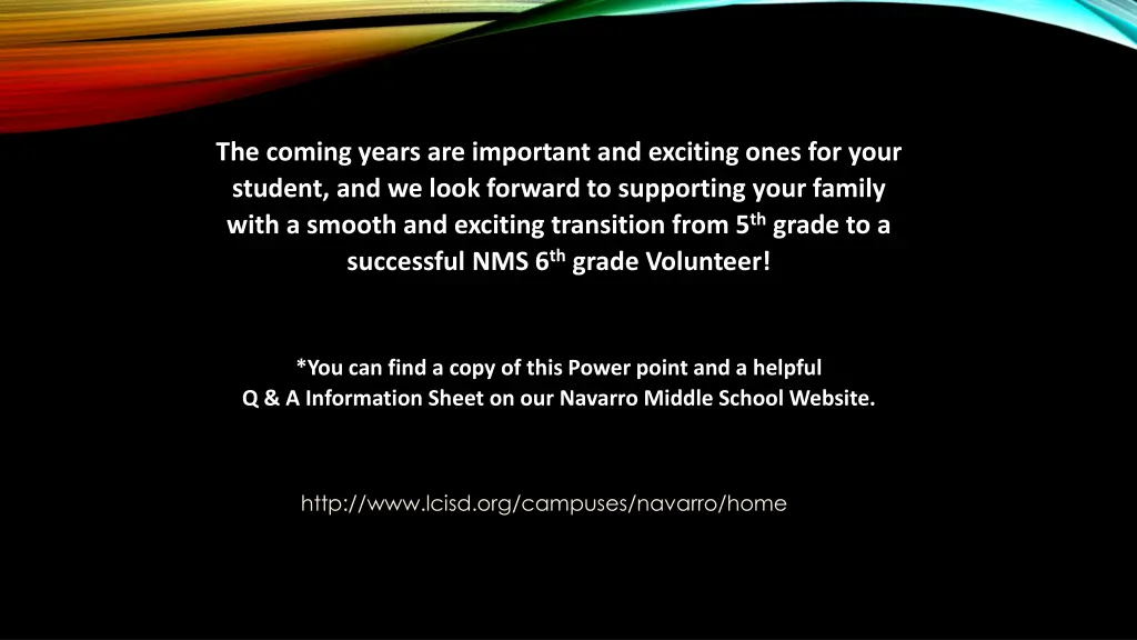 the coming years are important and exciting ones