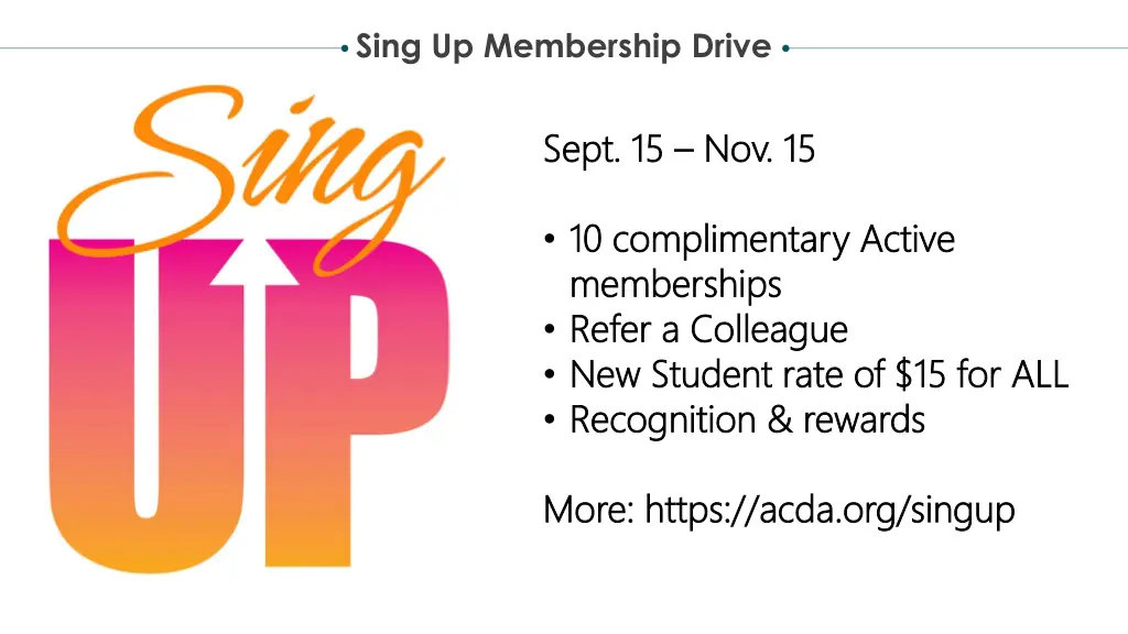 sing up membership drive