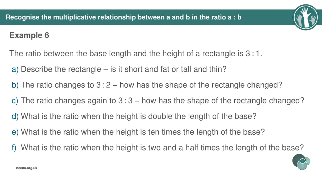 recognise the multiplicative relationship between 7