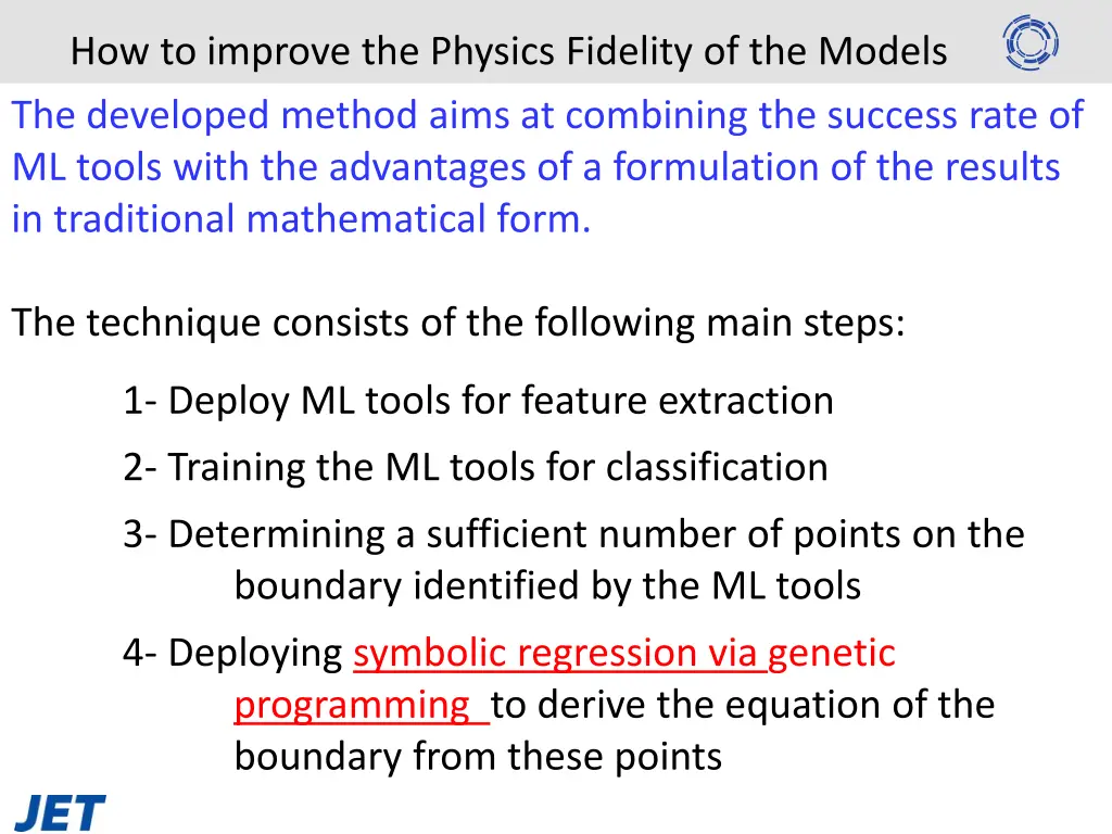 how to improve the physics fidelity of the models