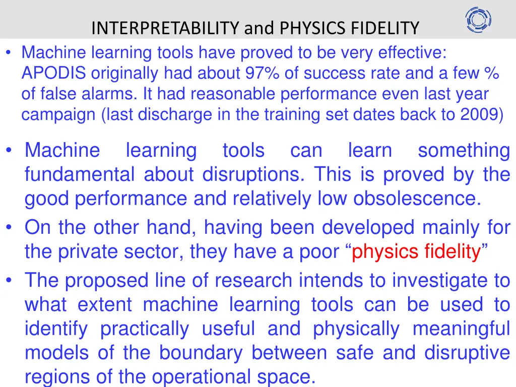 interpretability and physics fidelity machine