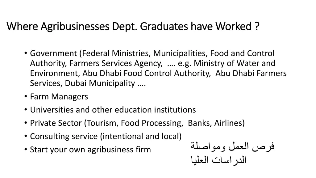 where agribusinesses dept graduates have worked