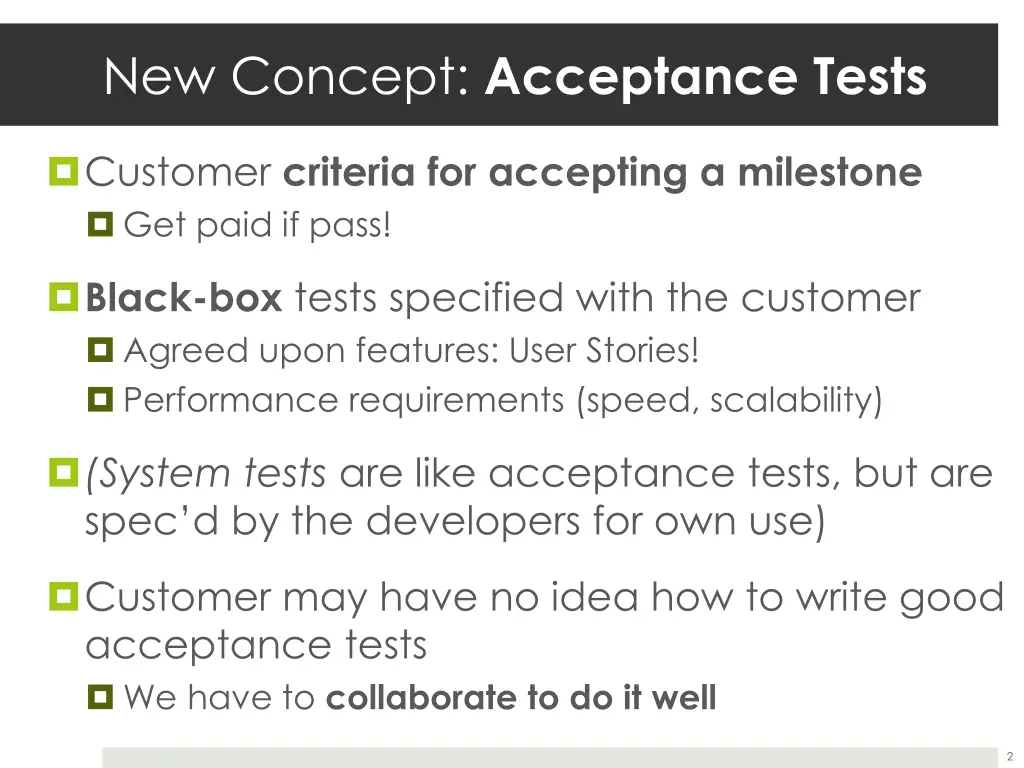 new concept acceptance tests