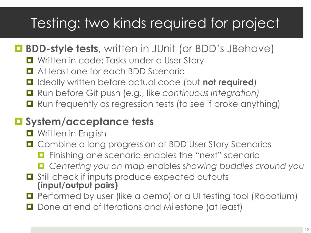 testing two kinds required for project
