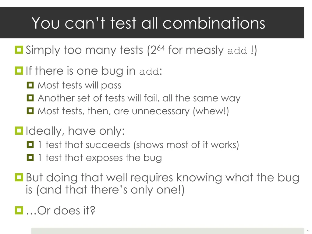 you can t test all combinations