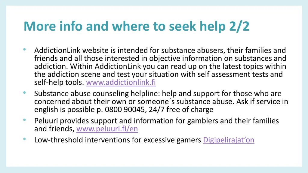more info and where to seek help 2 2