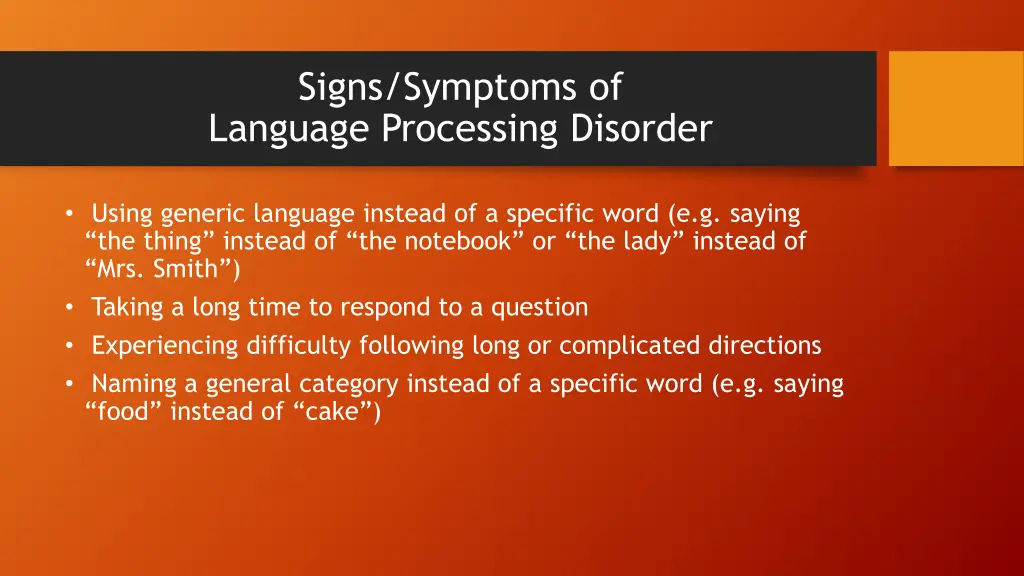 signs symptoms of language processing disorder