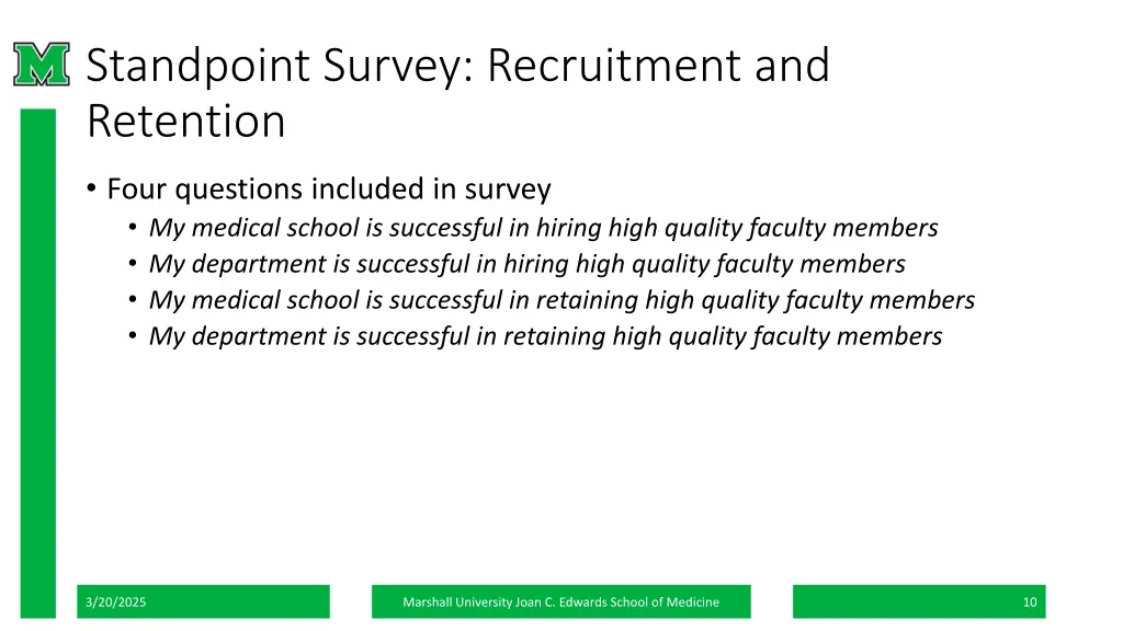 standpoint survey recruitment and retention
