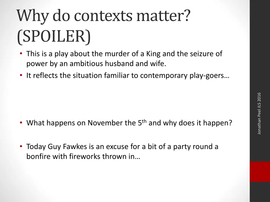 why do contexts matter spoiler this is a play