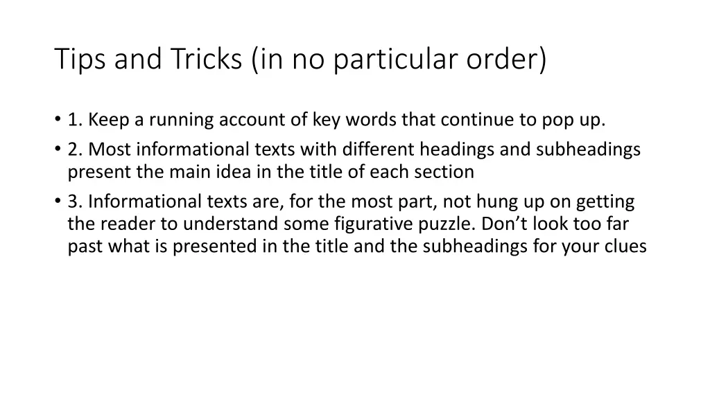tips and tricks in no particular order