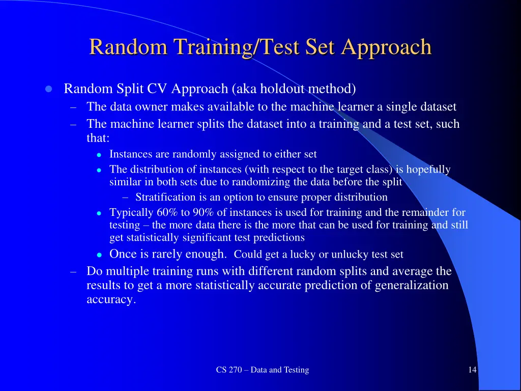 random training test set approach