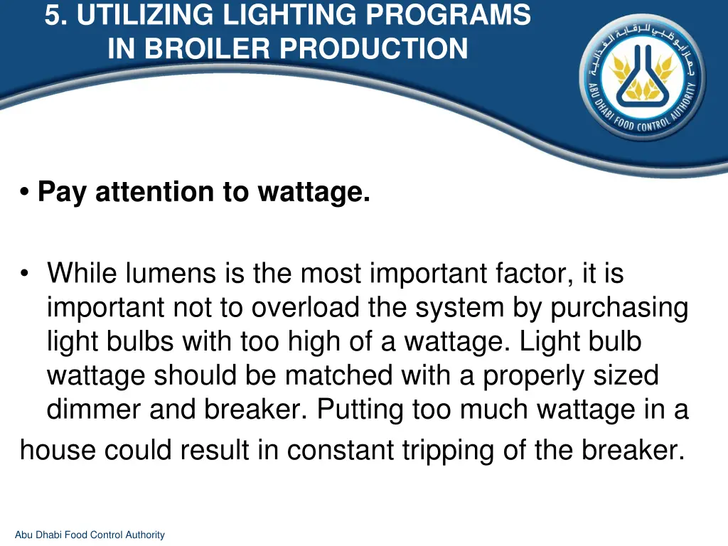 5 utilizing lighting programs in broiler 9