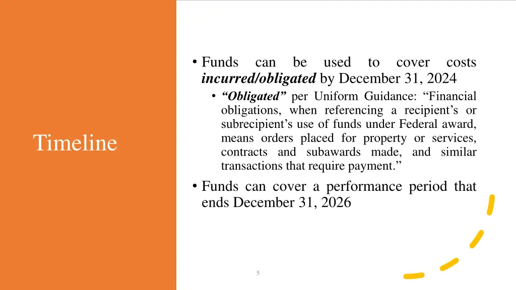 funds can be used to cover costs incurred