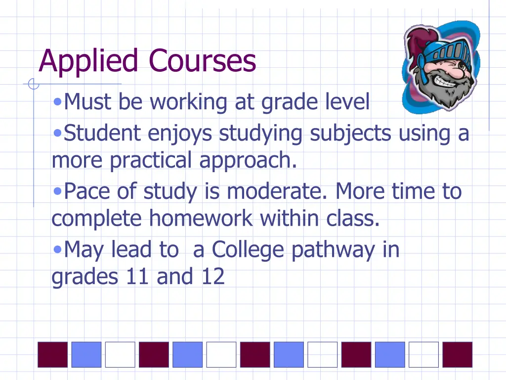 applied courses must be working at grade level