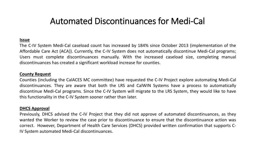 automated automated discontinuances