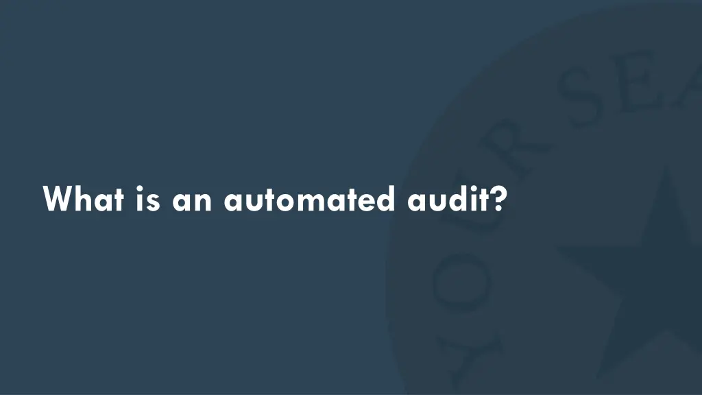 what is an automated audit