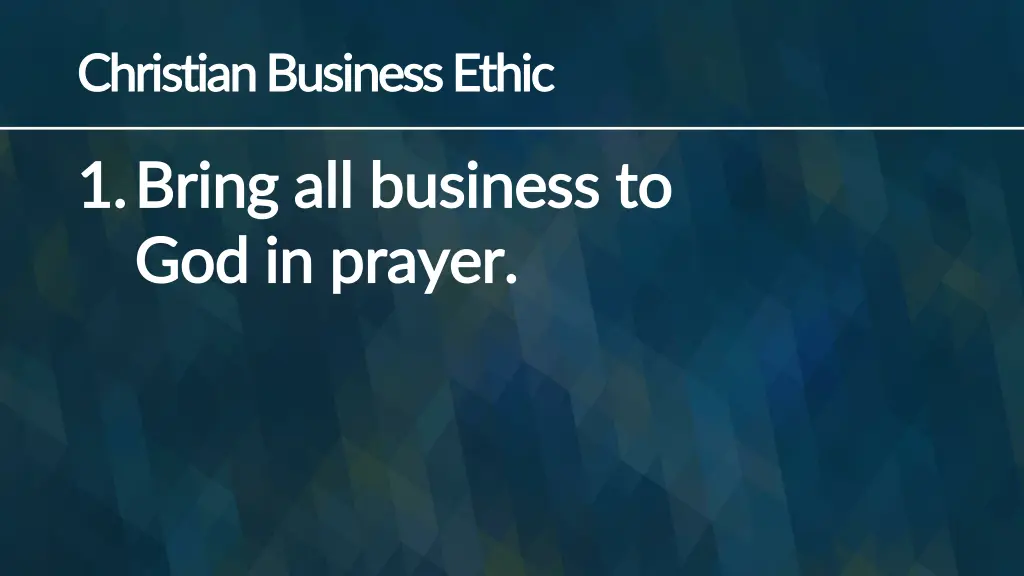 christian business ethic christian business ethic