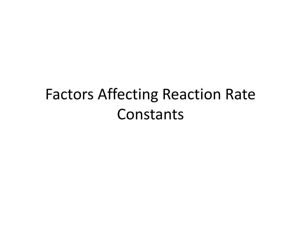factors affecting reaction rate constants