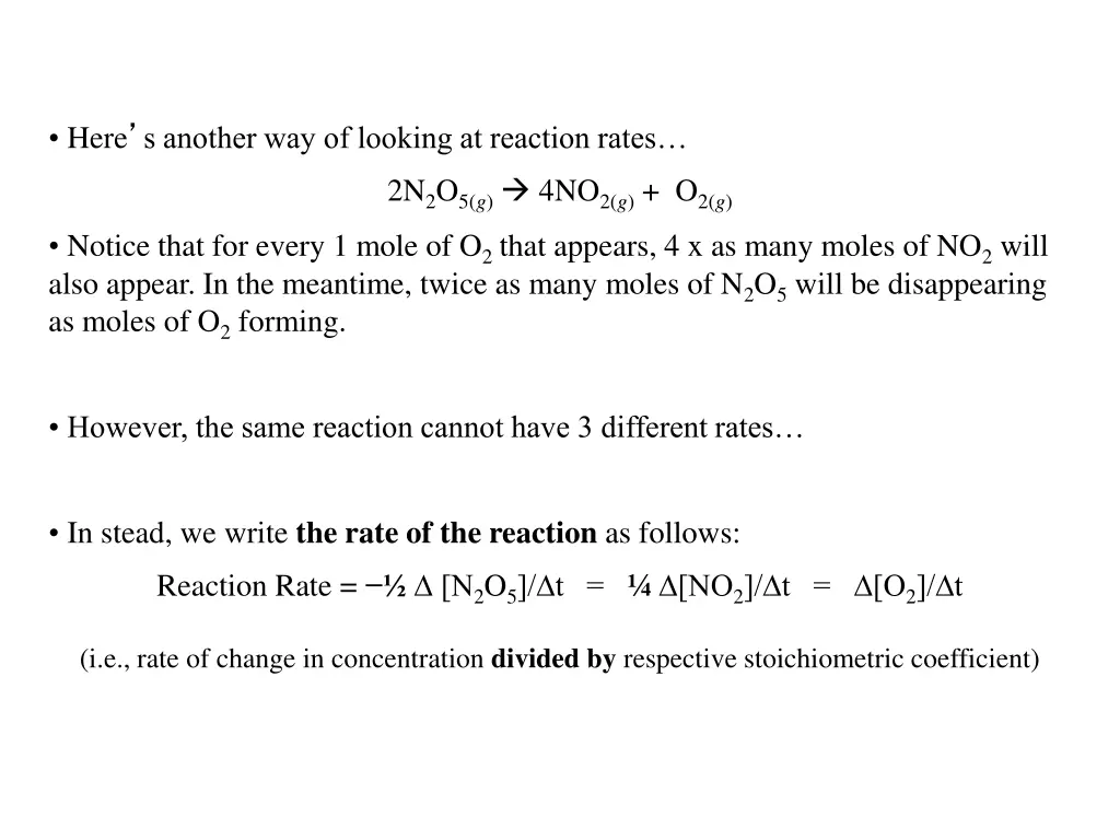 here s another way of looking at reaction rates