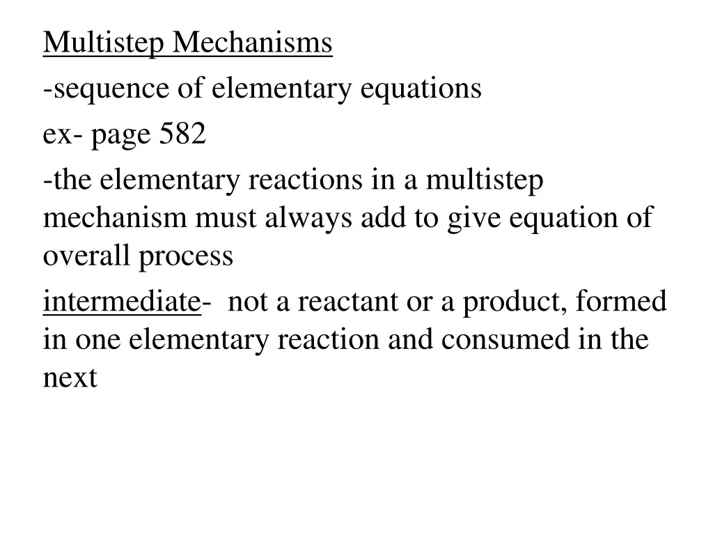 multistep mechanisms sequence of elementary