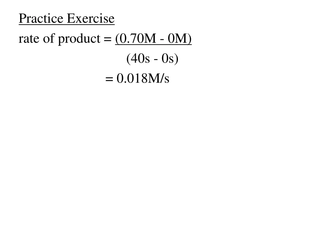 practice exercise rate of product 0 70m 0m