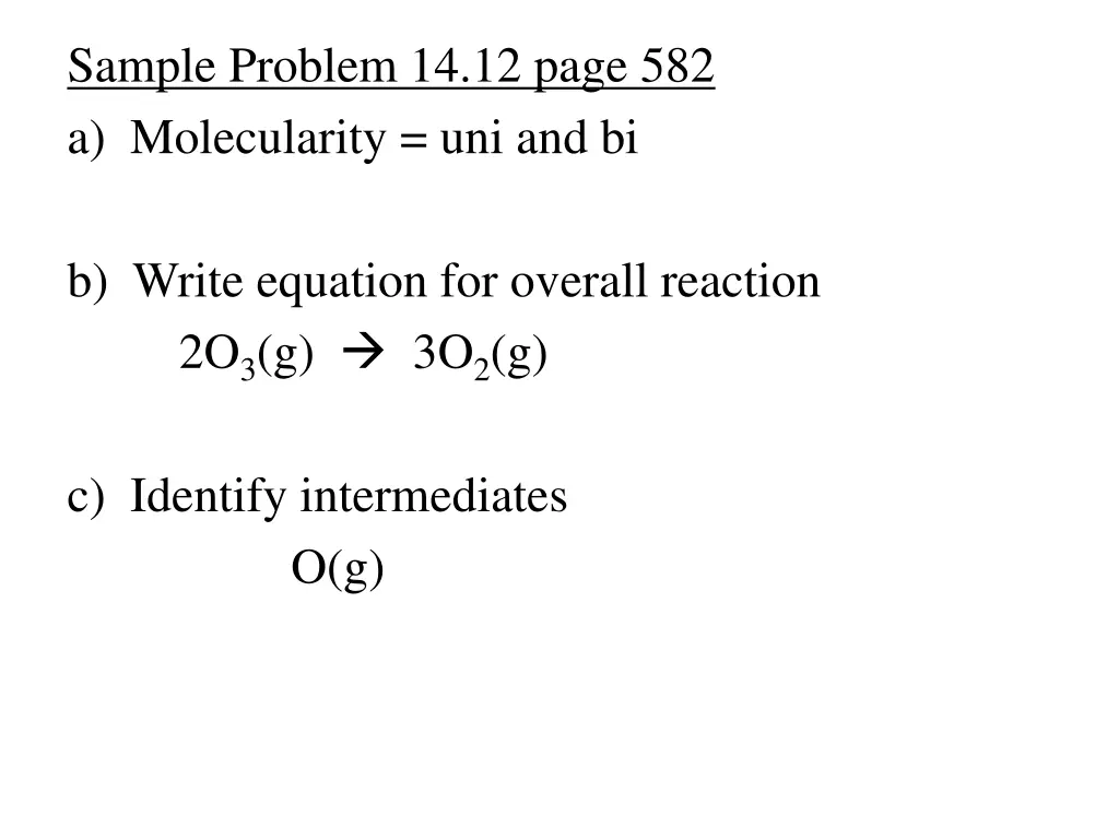 sample problem 14 12 page 582 a molecularity