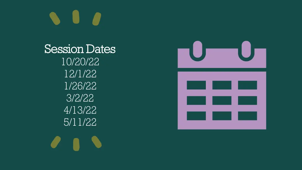 session dates session dates