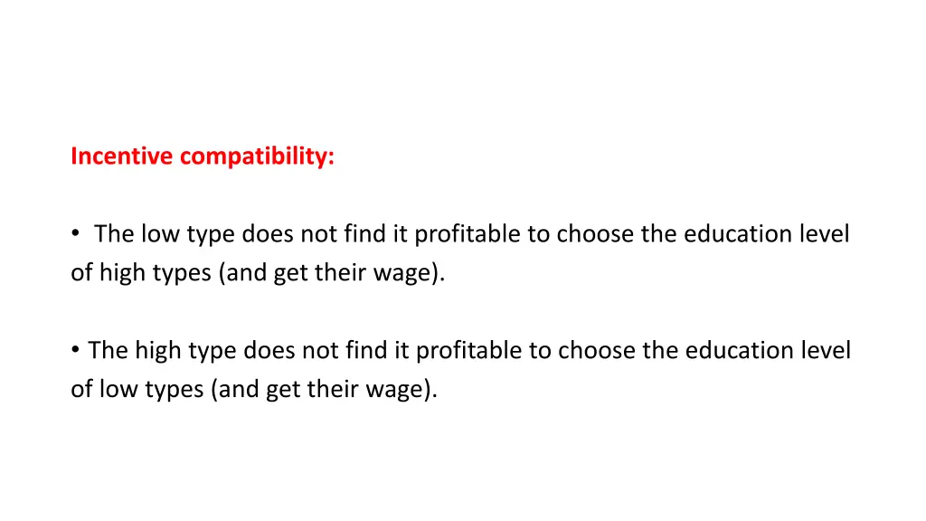 incentive compatibility