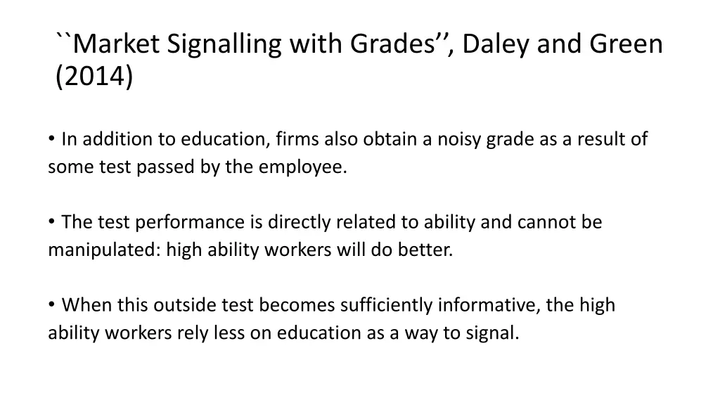 market signalling with grades daley and green 2014