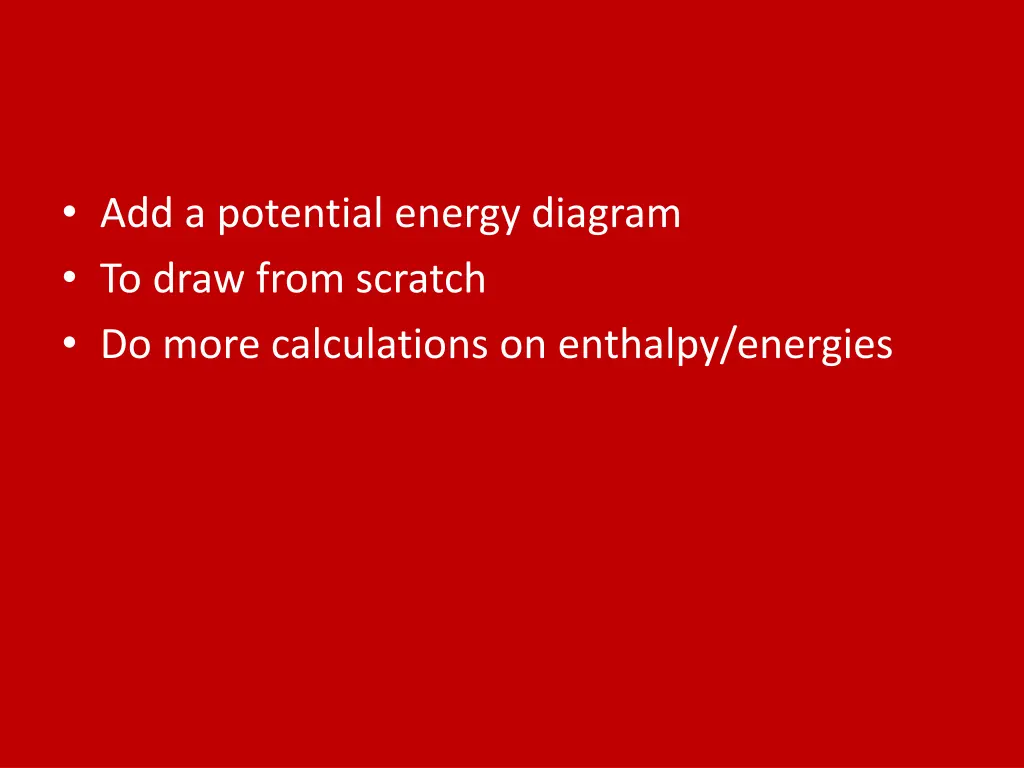 add a potential energy diagram to draw from
