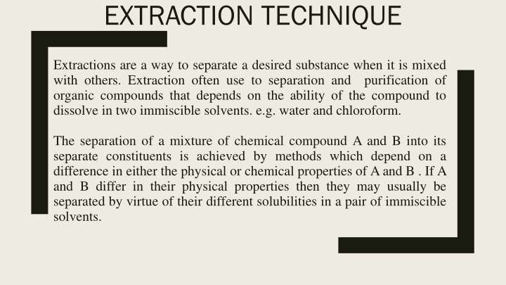 extraction technique