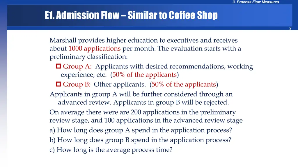 3 process flow measures 1