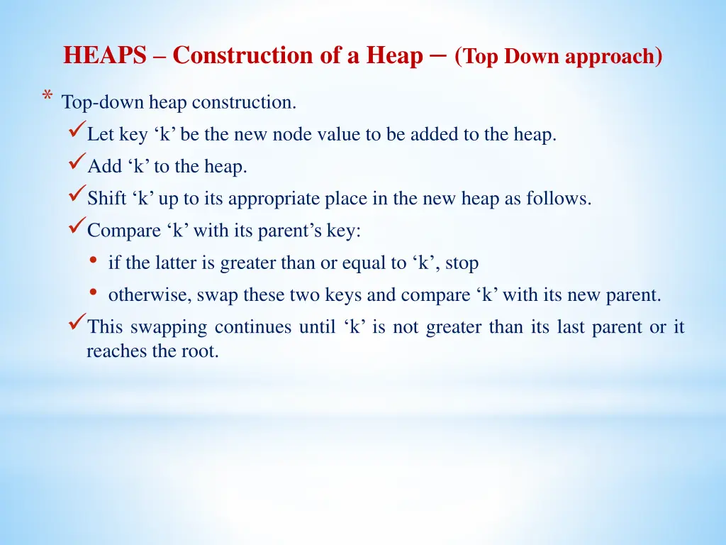 heaps construction of a heap top down approach