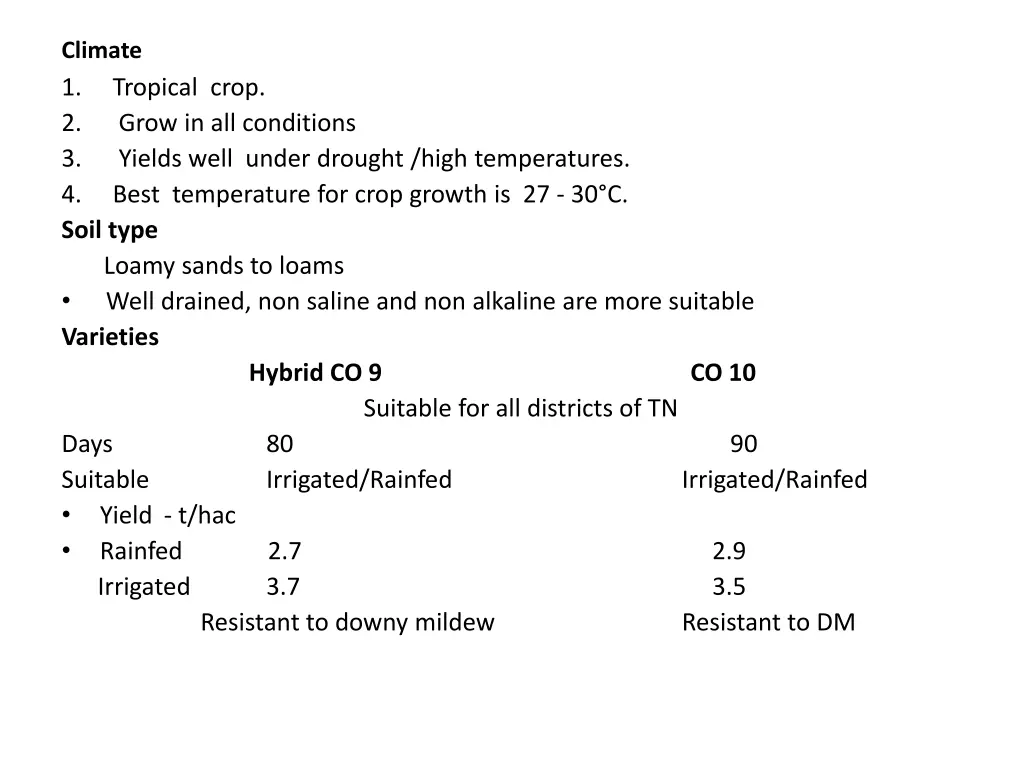 climate 1 2 3 4 soil type loamy sands to loams