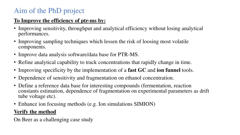 aim of the phd project to improve the efficiency