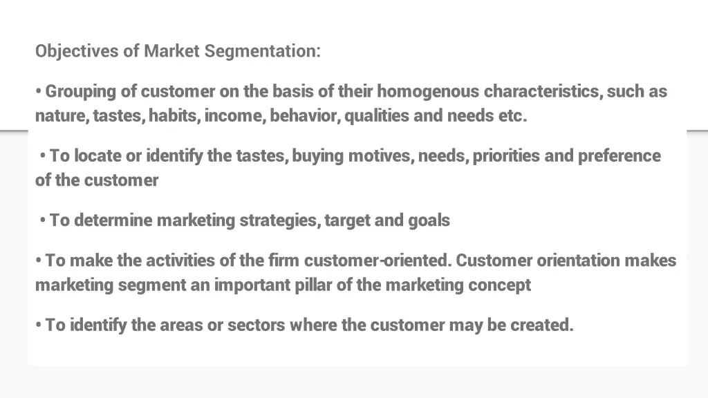 objectives of market segmentation