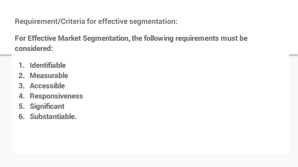 requirement criteria for effective segmentation