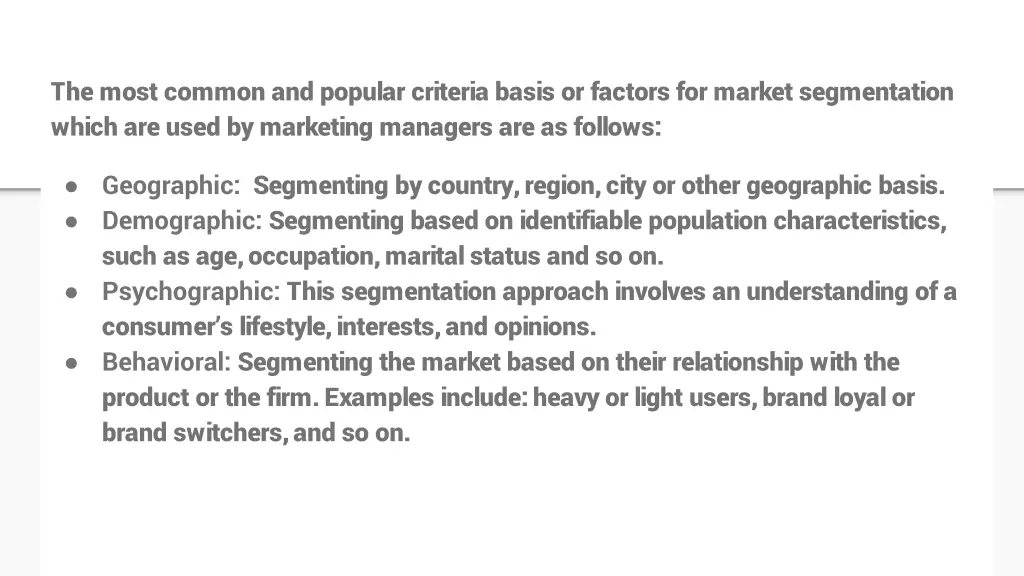 the most common and popular criteria basis
